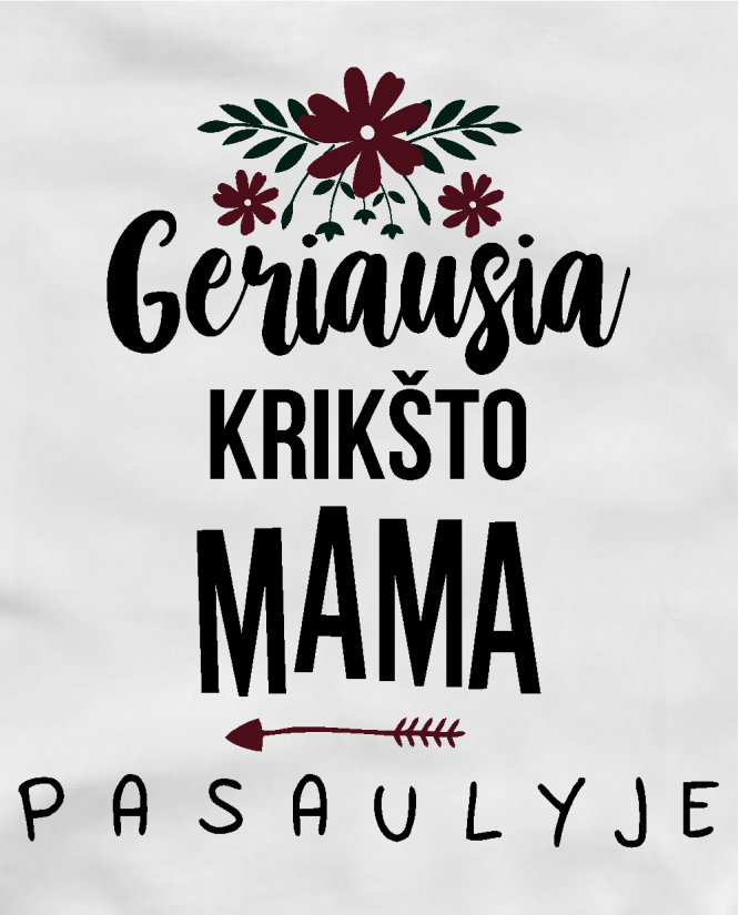 geriausia krikšto mamytė